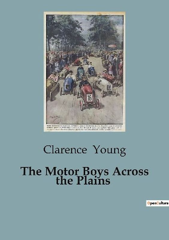 The Motor Boys Across the Plains