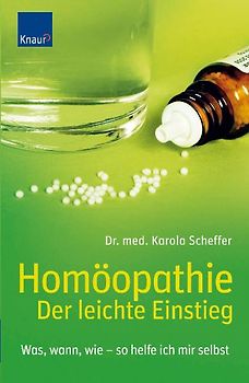 Homöopathie - Der leichte Einstieg
