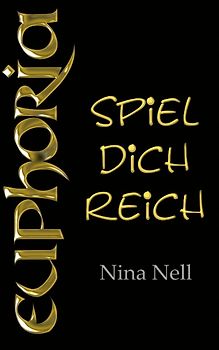 Euphoria - Spiel dich reich