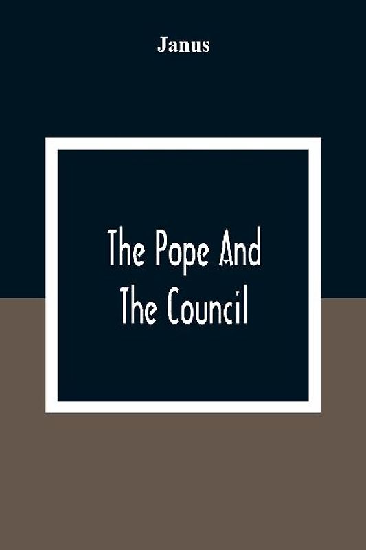The Pope And The Council