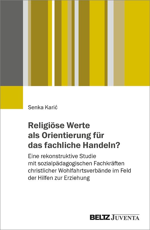Religiöse Werte als Orientierung für das fachliche Handeln?