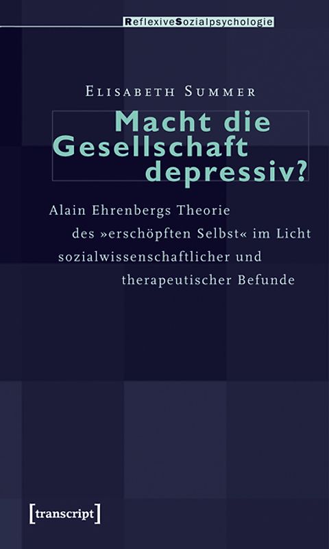 Macht die Gesellschaft depressiv?