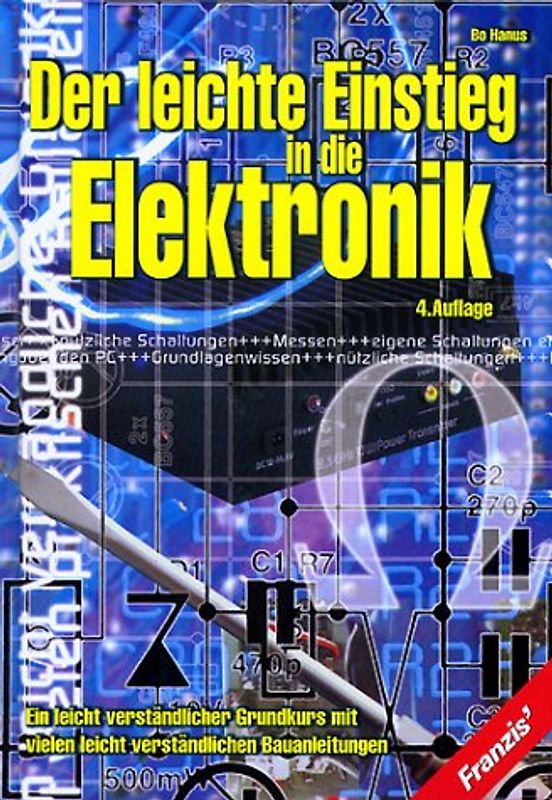 Der leichte Einstieg in die Elektonik