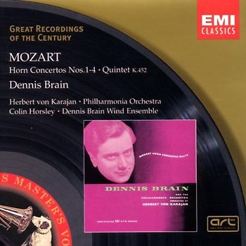 Dennis Brain - Great Recordings Of The Century - Mozart (Hornkonzerte)