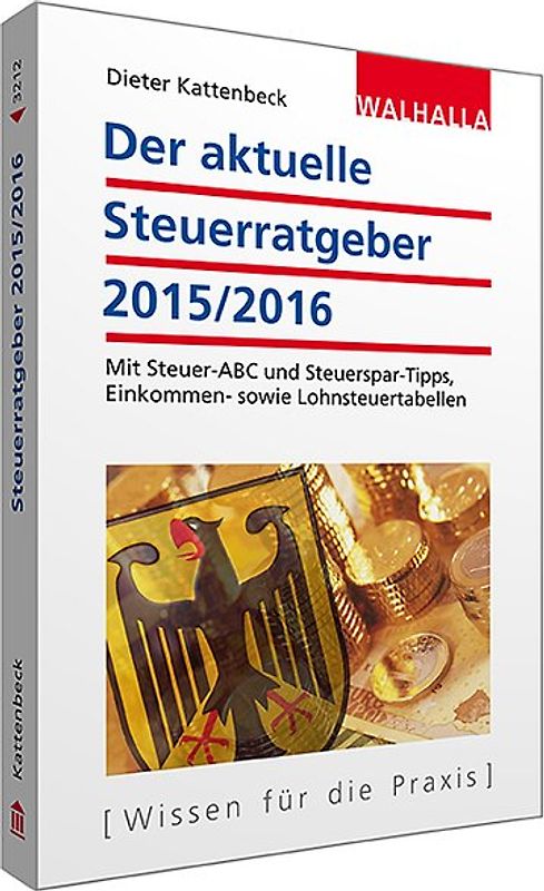 Der aktuelle Steuerratgeber 2015/2016