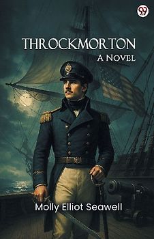Throckmorton A Novel