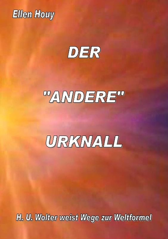 Der andere Urknall