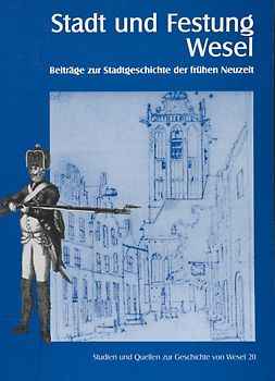 Stadt und Festung Wesel