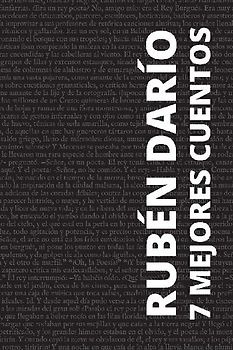7 mejores cuentos - Rubén Darío