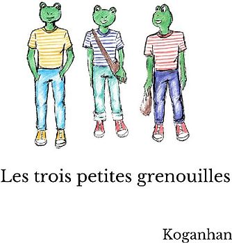 Les trois petites grenouilles