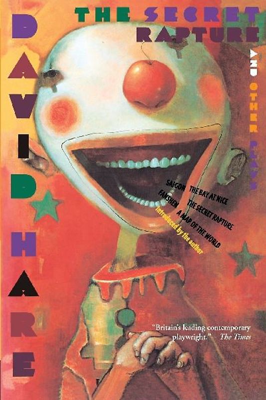 The Secret Rapture and Other Plays