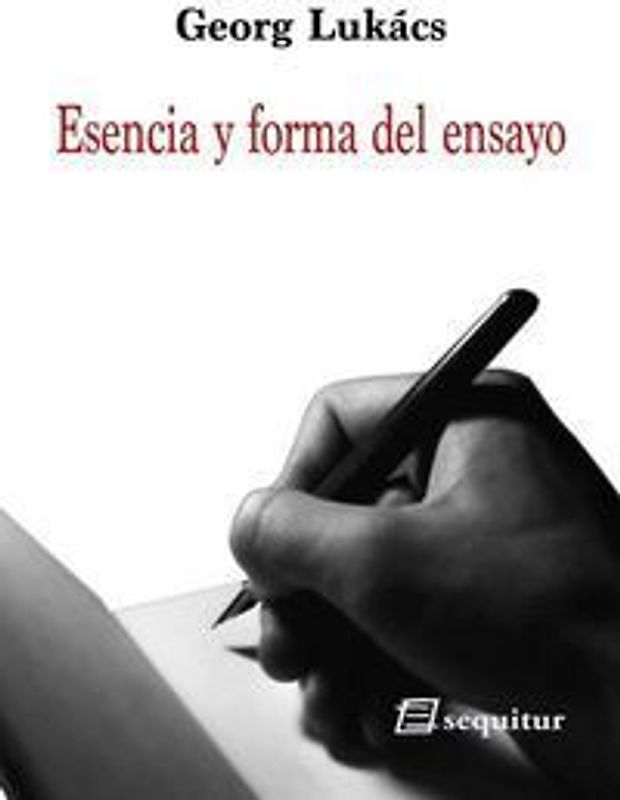 Esencia y forma del ensayo