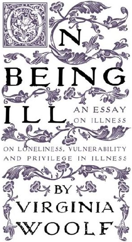 On Being Ill