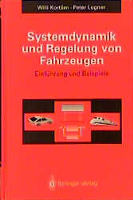Systemdynamik und Regelung von Fahrzeugen