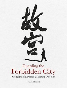 Guarding the Forbidden City