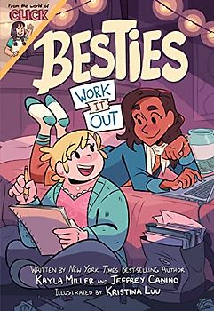 Besties: Work It Out Signed Edition (The World of Click)