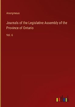 Journals of the Legislative Assembly of the Province of Ontario
