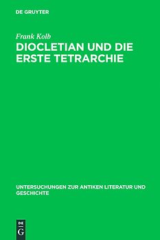 Diocletian und die Erste Tetrarchie