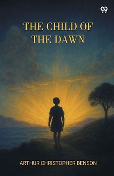 The Child Of The Dawn