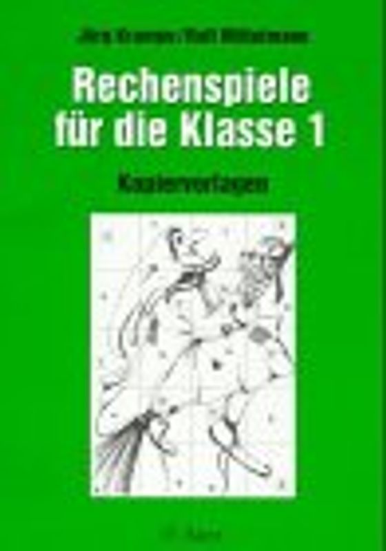 Rechenspiele für die Klasse 1 - Neuausgabe