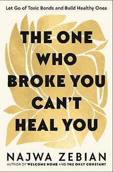 The One Who Broke You Can't Heal You