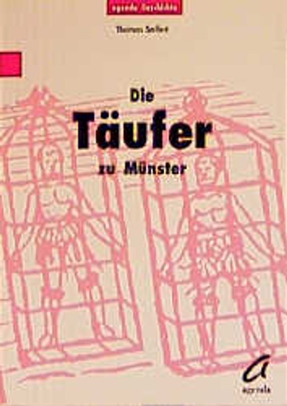 Die Täufer zu Münster