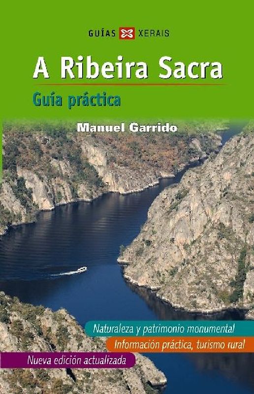 A Ribeira Sacra : guía práctica
