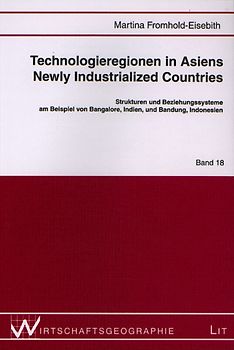 Technologieregionen in Asiens Newly Industrialized Countries
