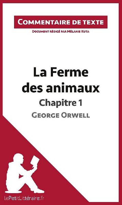 La Ferme des animaux de George Orwell - Chapitre 1