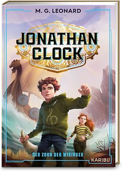 Jonathan Clock (Band 2) – Der Zorn der Wikinger