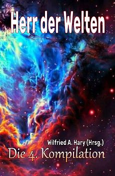 HERR DER WELTEN Kompilation / HERR DER WELTEN: Die 4. Kompilation