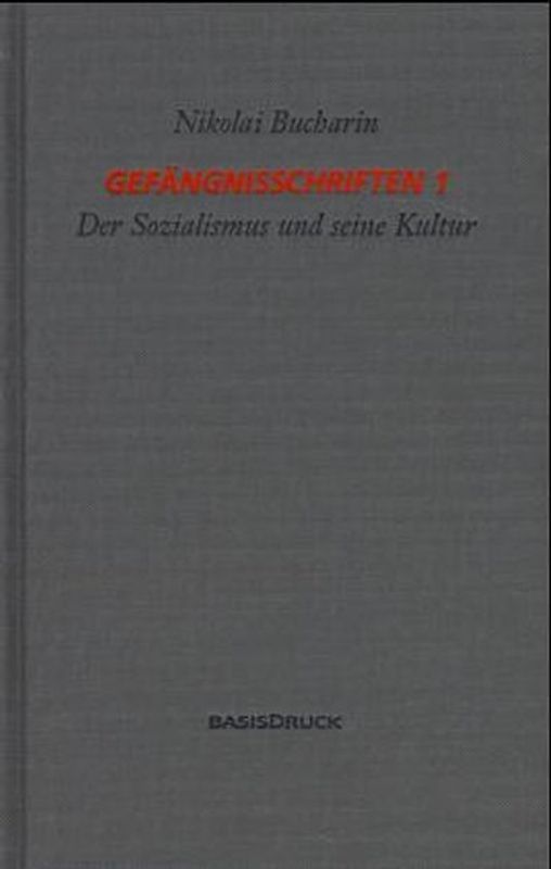 Gefängnisschriften / Gefängnisschriften 1