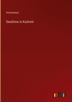 Seedtime in Kashmir