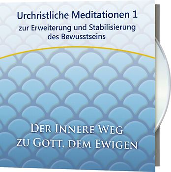 Urchristliche Meditationen 1