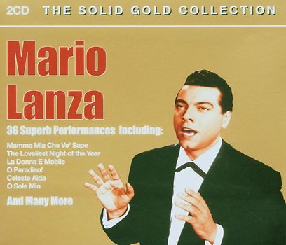 Mario Lanza - Solid Gold Collection