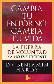 Cambia Tu Entorno, Cambia Tu Vida