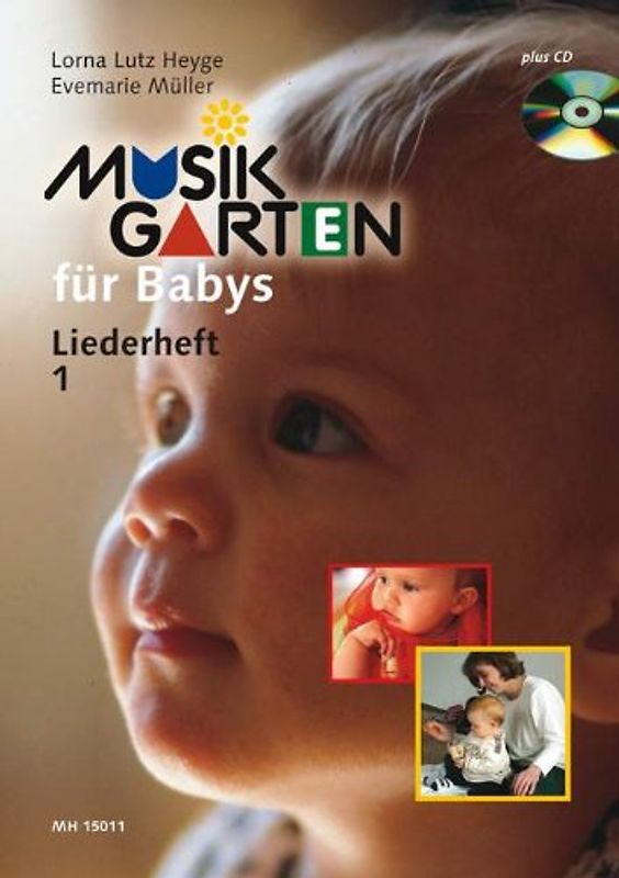 Musikgarten für Babys - Liederheft 1