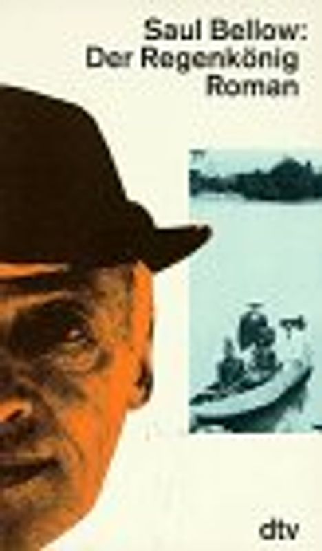 Der Regenkönig. Roman