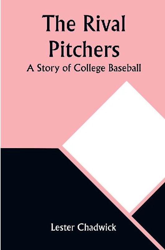 The Rival Pitchers