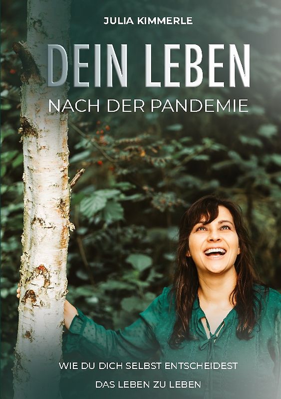 Dein Leben nach der Pandemie
