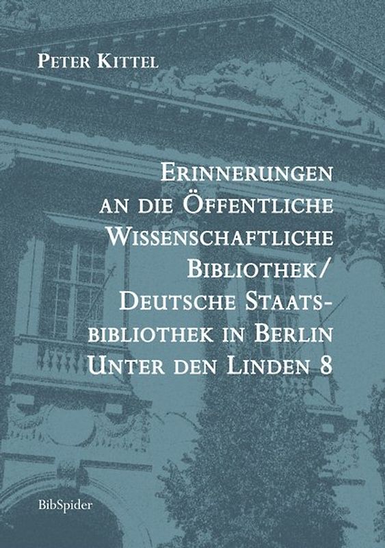 Erinnerungen an die Öffentliche Wissenschaftliche Bibliothek