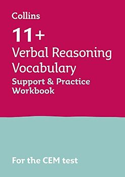 Collins 11+ - 11+ Verbal Reasoning Vocabulary Support and Practice Workbook