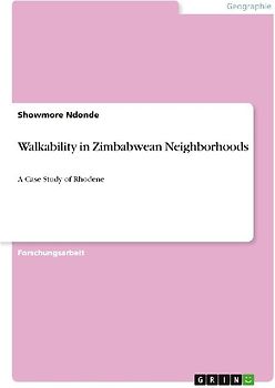 Walkability in Zimbabwean Neighborhoods