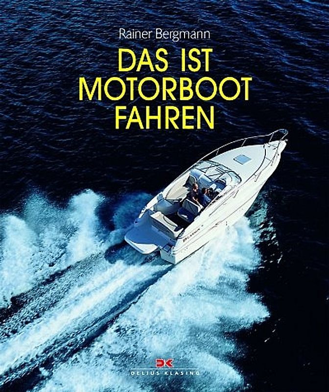 Das ist Motorbootfahren