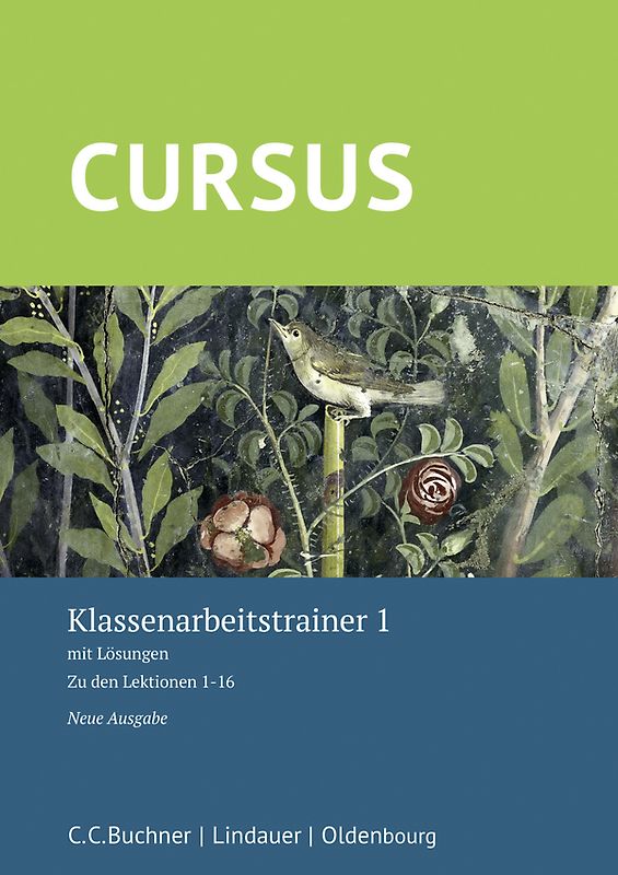 Cursus – Neue Ausgabe / Cursus – Neue Ausgabe Klassenarbeitstrainer 1