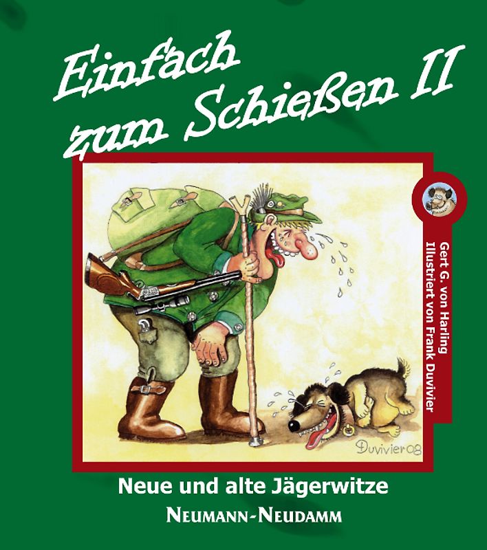 Einfach zum Schießen II