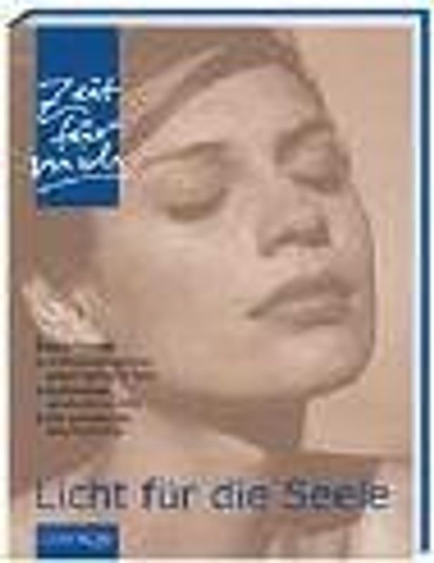 Licht für die Seele