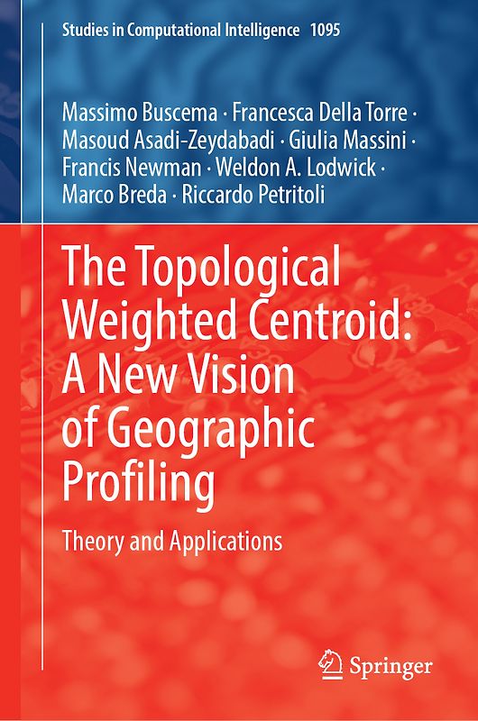 The Topological Weighted Centroid: A New Vision of Geographic Profiling