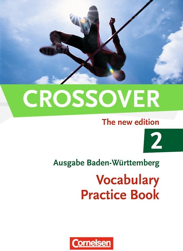 Crossover - Baden-Württemberg - B2/C1: Band 2 - 12./13. Schuljahr