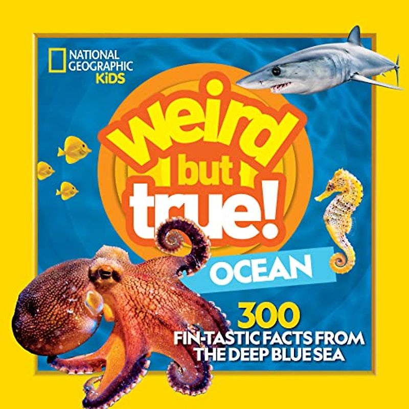 Weird But True! Ocean